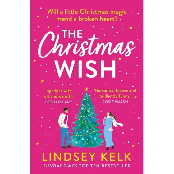 The Christmas Wish - Lindsey Kelk (Bog)