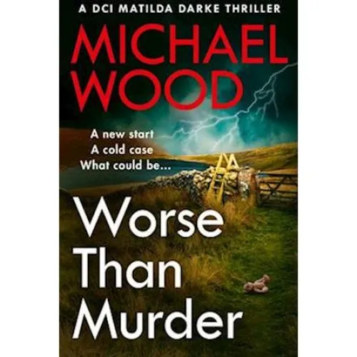 Worse Than Murder - Michael Wood - Bog