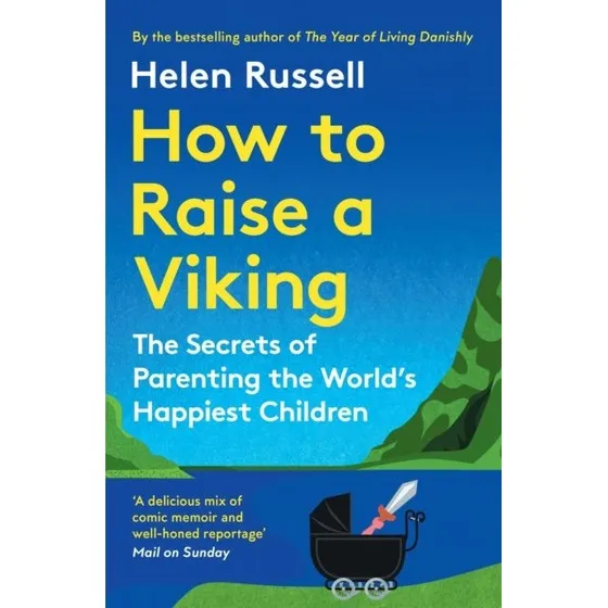 How to Raise a Viking af Helen Russell