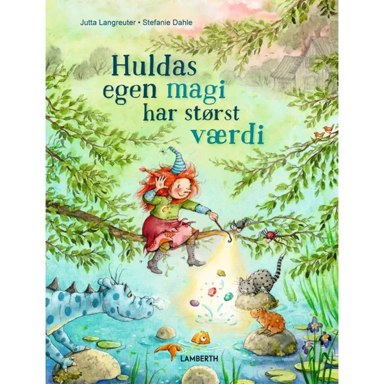 Huldas egen magi har størst værdi – børnebog (hardcover)
