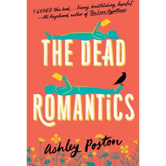 Ashley Poston - The Dead Romantics (Bog)