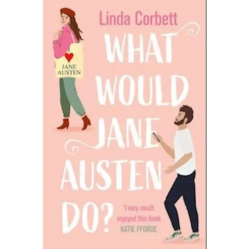 Linda Corbett: What Would Jane Austen Do? - Bog
