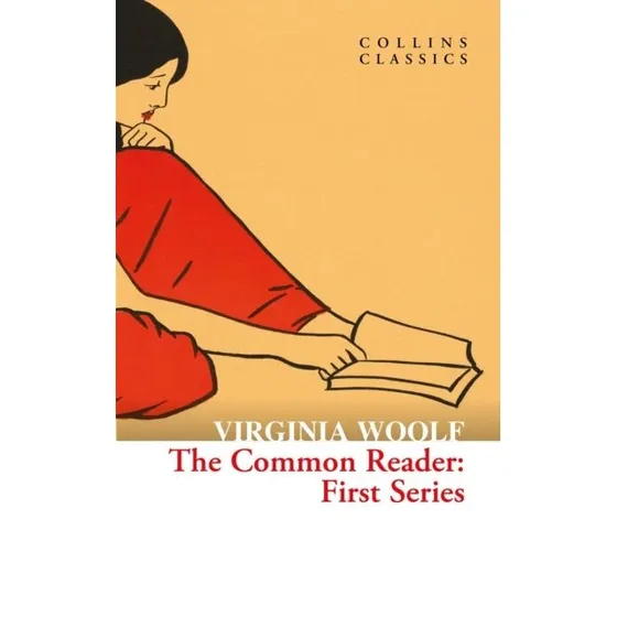 HarperCollins The Common Reader - Virginia Woolf & H. G. Wells