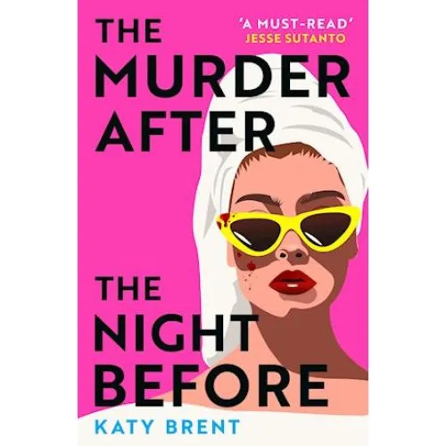 Katy Brent: The Murder After the Night Before - Bog