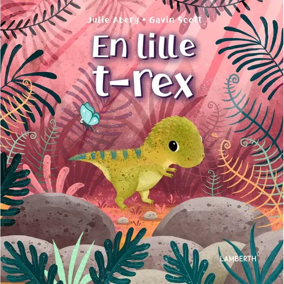 En lille T-rex – børnebog (hardcover)