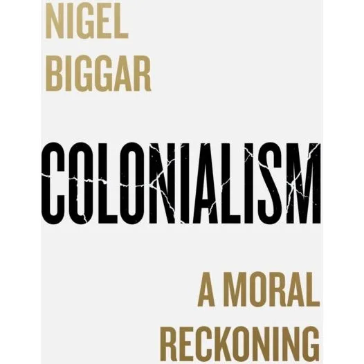 Colonialism: A Moral Reckoning - Trykt bog