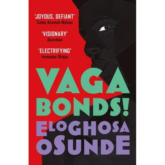 Vagabonds! af Eloghosa Osunde