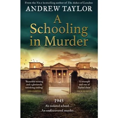 Andrew Taylor: A Schooling in Murder (Bog)