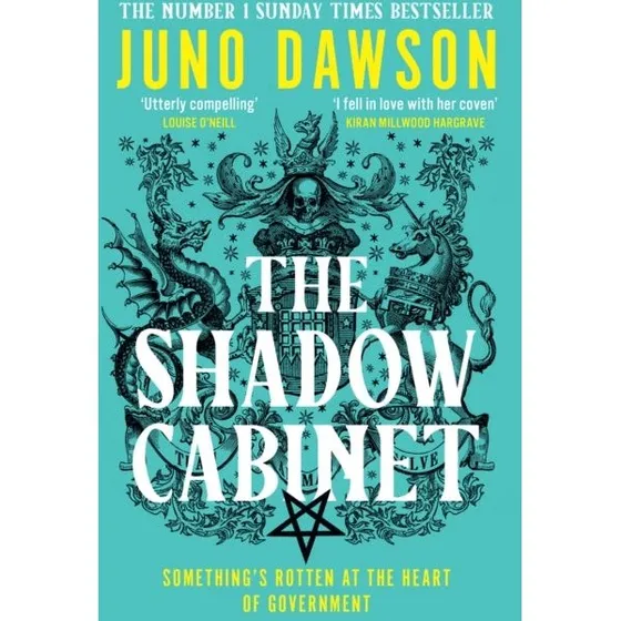 Juno Dawson - The Shadow Cabinet
