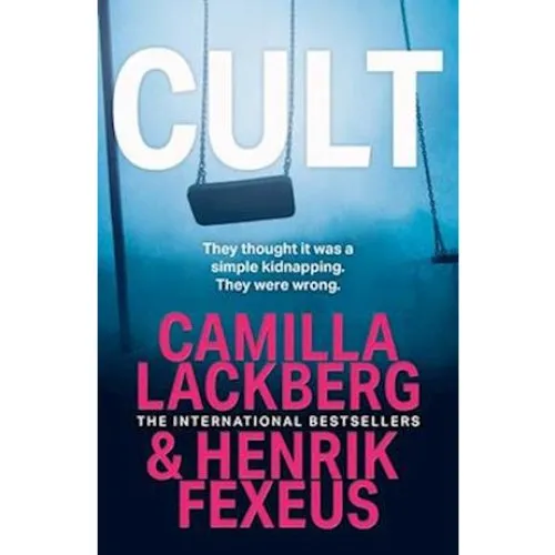 Cult - Camilla Läckberg & Henrik Fexeus (Bog)