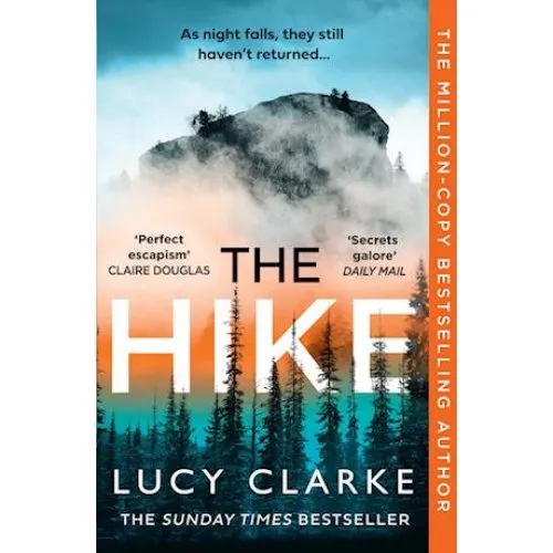 Lucy Clarke: The Hike - Bog