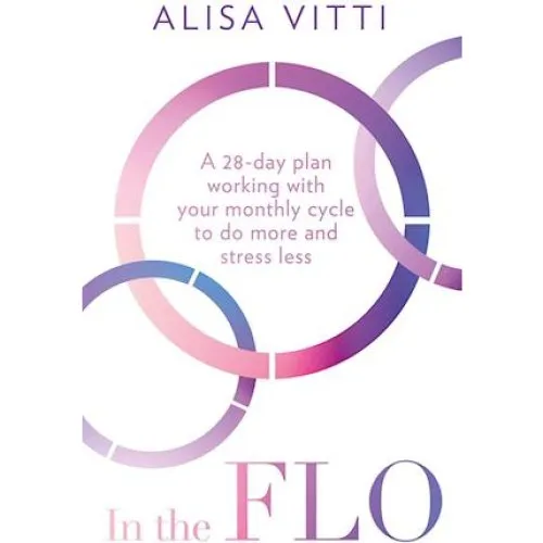 In the FLO - Alisa Vitti - Bog