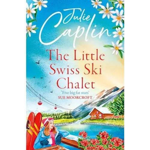 Julie Caplin - The Little Swiss Ski Chalet (Bog)