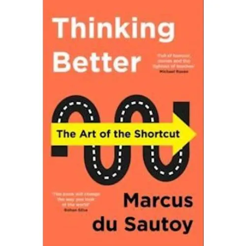 Marcus du Sautoy: Thinking Better - Bog