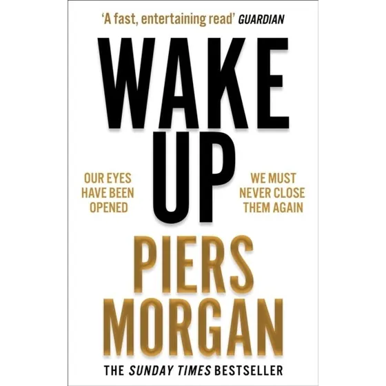 Piers Morgan: Wake Up (Bog)