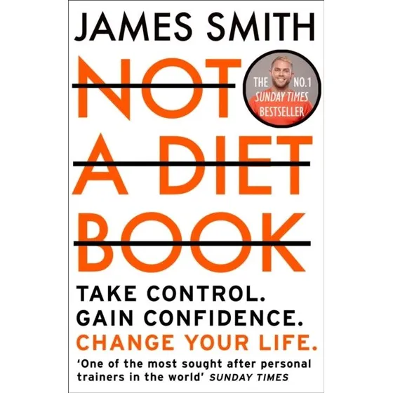 James Smith: Not a Diet Book