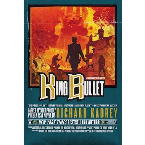 Richard Kadrey: King Bullet (Sandman Slim)
