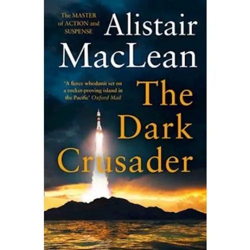 Alistair MacLean: The Dark Crusader - Bog