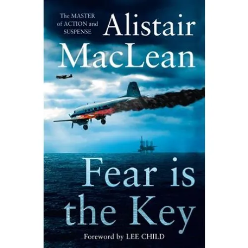 Fear is the Key - Alistair Maclean - Bog