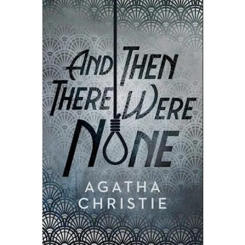 Agatha Christie: And Then There Were None - Special Edition Hardback