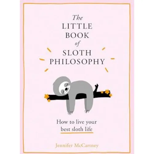 Jennifer McCartney: The Little Book of Sloth Philosophy (Bog)