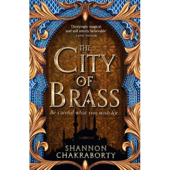S. A. Chakraborty: The City of Brass (Bog)