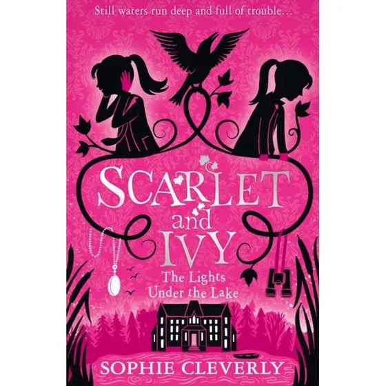 The Lights Under the Lake: A Scarlet and Ivy Mystery - Sophie Cleverly