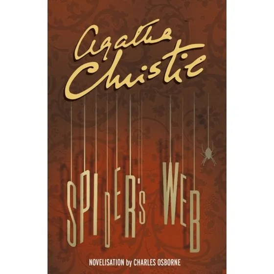 Charles Osborne: Spiders Web - Agatha Christie roman