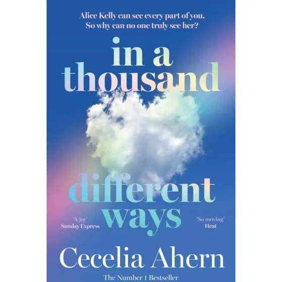 Cecelia Ahern: In a Thousand Different Ways (Bog)
