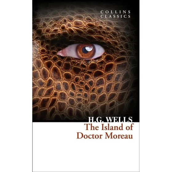 HarperCollins: The Island of Doctor Moreau - H. G. Wells