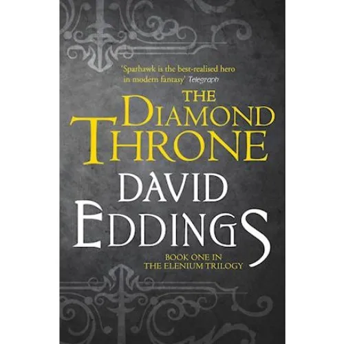 David Eddings: The Diamond Throne - Elenium Bog 1