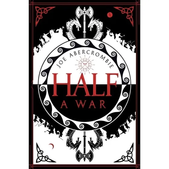 Joe Abercrombie - Half a War (Bog)