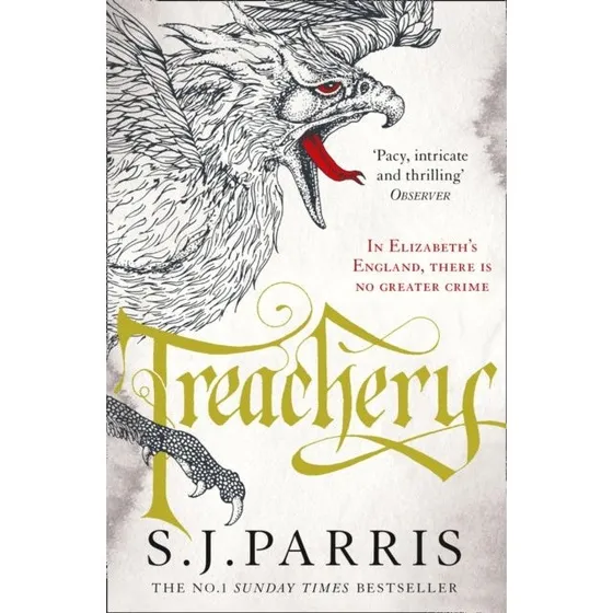 S. J. Parris: Treachery
