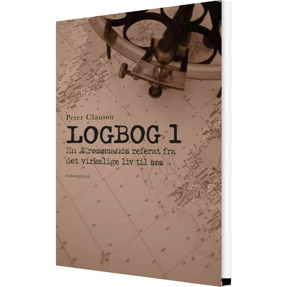 Logbog 1 – Peter Clausen: Biografi & Sømandsliv