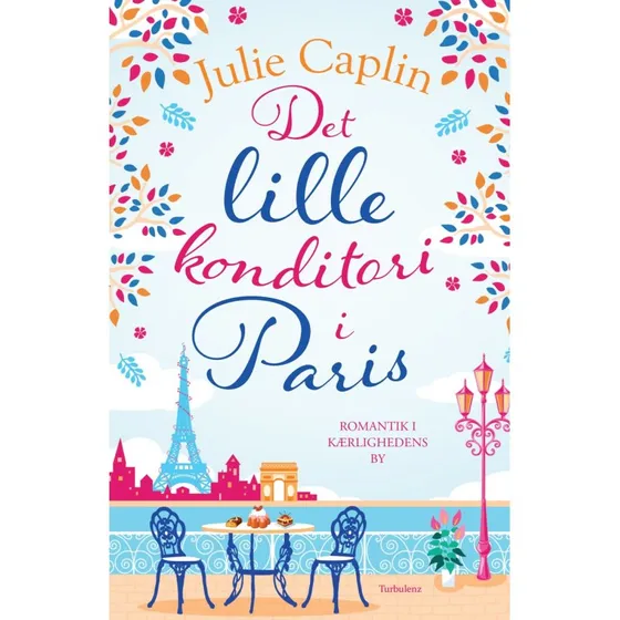 Det lille konditori i Paris – Julie Caplin (hardcover)