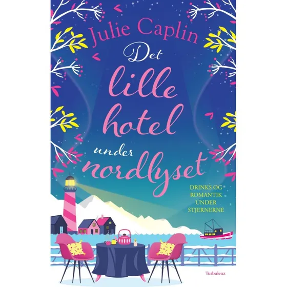 Det lille hotel under nordlyset – Julie Caplin