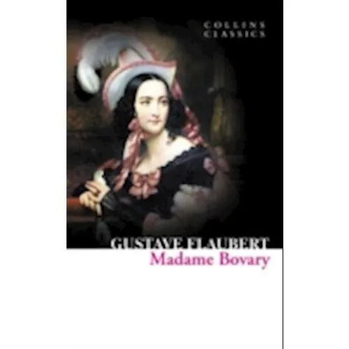 Gustave Flaubert: Madame Bovary - Bog