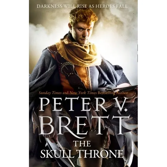 Peter V. Brett: The Skull Throne (Demon Cycle)