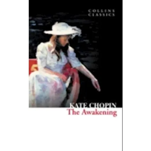 Kate Chopin: 'The Awakening' - Bog