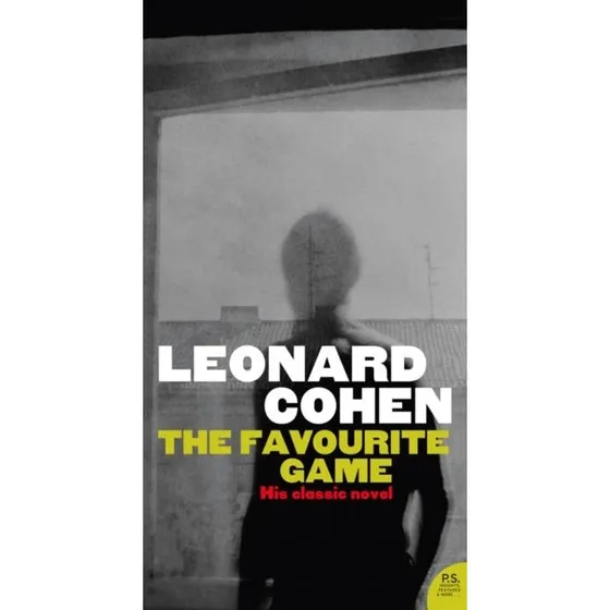 Leonard Cohen: The Favourite Game