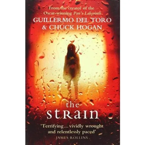 The Strain - Chuck Hogan & Guillermo del Toro (Bog)