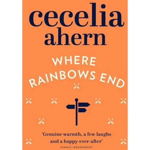 Cecelia Ahern: 'Where Rainbows End' - Bog