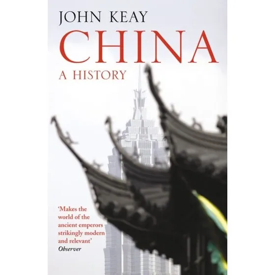 China af John Keay - Trykt bog