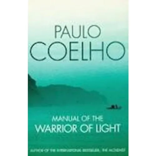 Paulo Coelho: Manual of The Warrior of Light - Bog