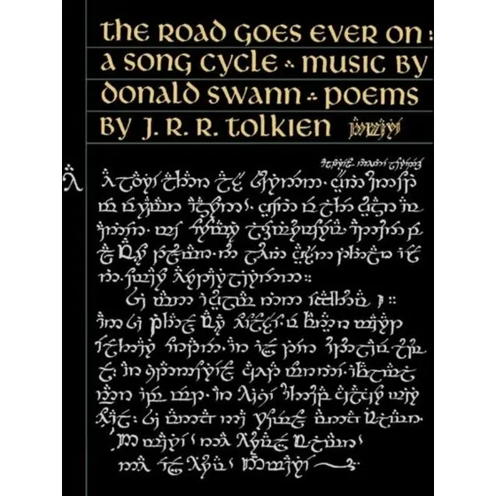 J.R.R. Tolkien: The Road Goes Ever On - Sangbog og noder