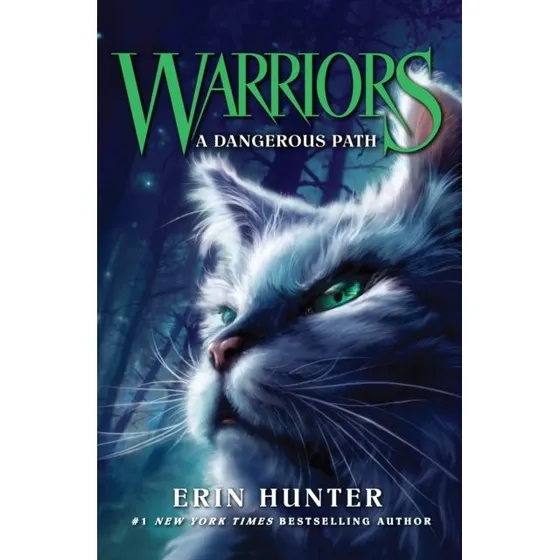 Erin Hunter: A Dangerous Path - Warrior Cats Bog