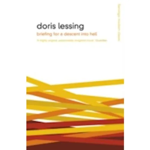 Doris Lessing: Briefing for a Descent Into Hell - Bog