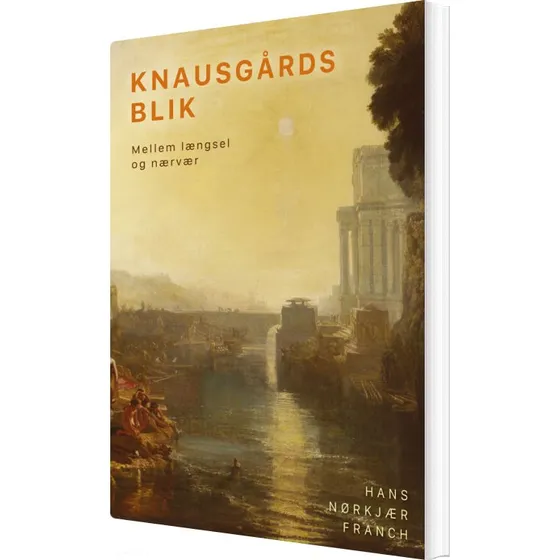 Knausgårds blik – Biografi og erindring