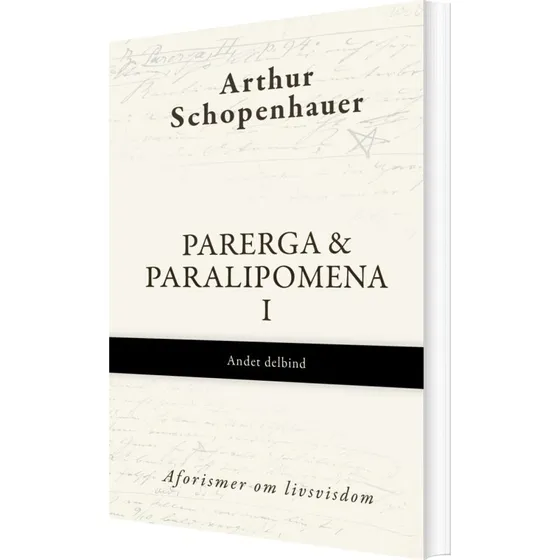 Parerga & Paralipomena II – Andet delbind (hæftet)