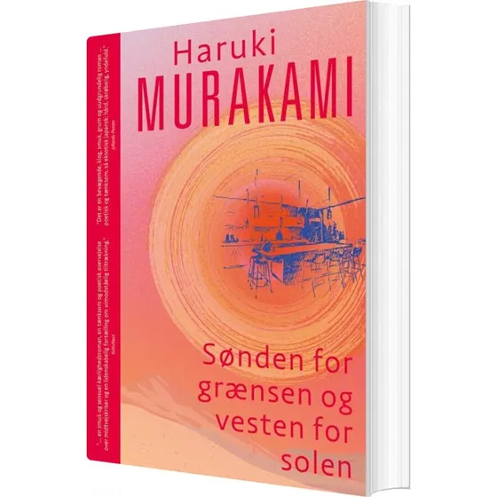 Sønden for grænsen og vesten for solen - Haruki Murakami
